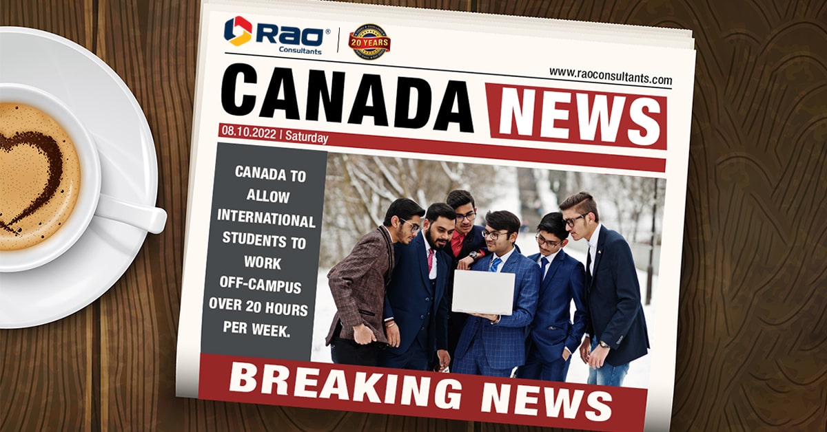 Canada will enable international students to work off-campus for more than 20 hours per week