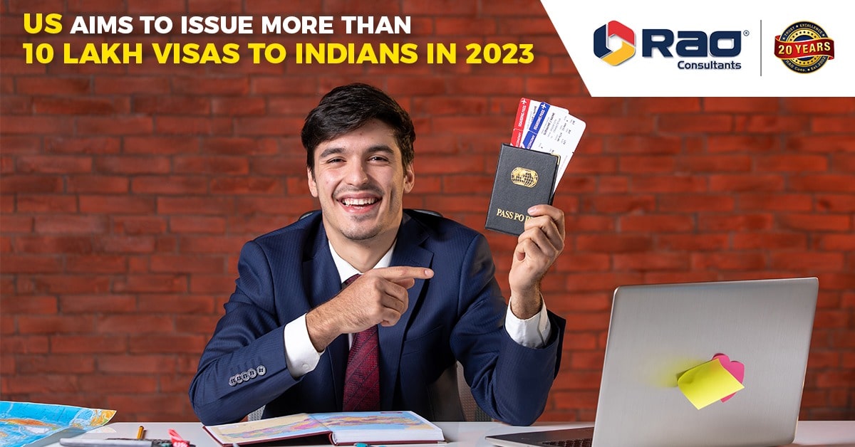 US aims to issue more than 10 lakh visas to Indians in 2023 – H-1B and L visas, the most sought-after by Indian IT Professionals to be prioritised